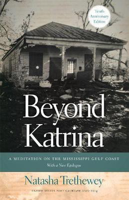 Beyond Katrina(English, Paperback, Trethewey Natasha)