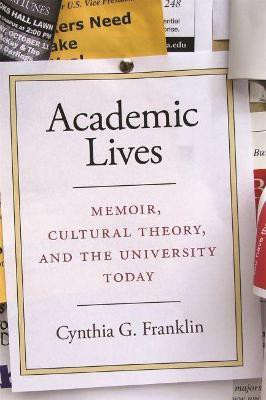 Academic Lives(English, Paperback, Franklin Cynthia G.)