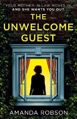 The Unwelcome Guest(English, Paperback, Robson Amanda)