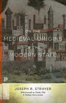 On the Medieval Origins of the Modern State(English, Paperback, Strayer Joseph R.)