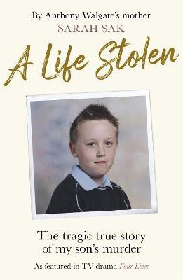 A Life Stolen(English, Paperback, Sak Sarah)