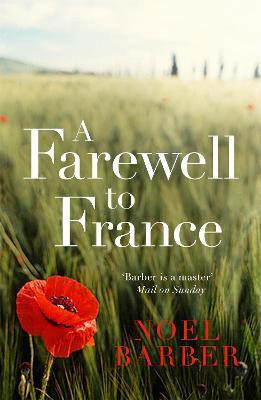 A Farewell to France(English, Paperback, Barber Noel)