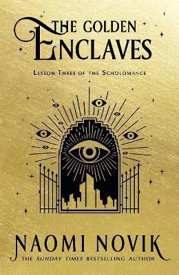 The Golden Enclaves(English, Hardcover, Novik Naomi)