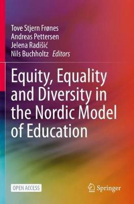 Equity, Equality and Diversity in the Nordic Model of Education(English, Paperback, unknown)