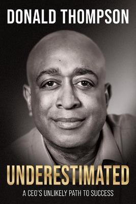 Underestimated(English, Paperback, Thompson Donald)