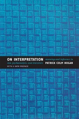 On Interpretation(English, Paperback, Hogan Patrick Colm)