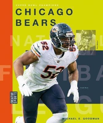 Chicago Bears(English, Paperback, Goodman Michael E)