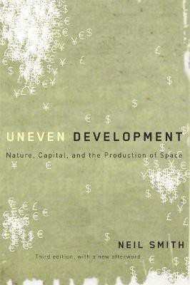 Uneven Development(English, Paperback, Smith Neil)