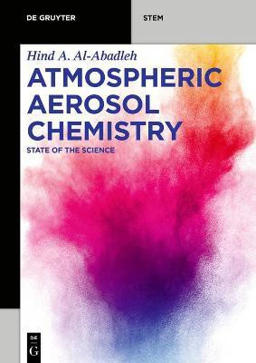 Atmospheric Aerosol Chemistry(English, Paperback, Al-Abadleh Hind A.)