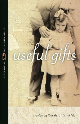Useful Gifts(English, Paperback, Glickfeld Carole L.)
