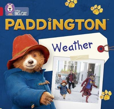 Paddington: Weather(English, Paperback, Adlard Rebecca)