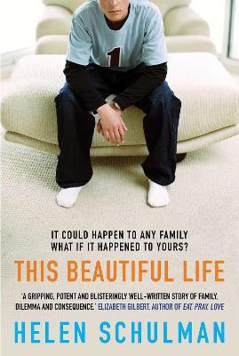 This Beautiful Life(English, Paperback, Schulman Helen)