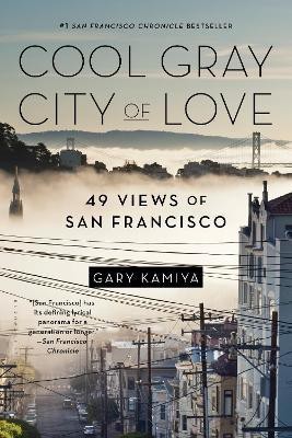 Cool Gray City of Love(English, Paperback, Kamiya Gary)