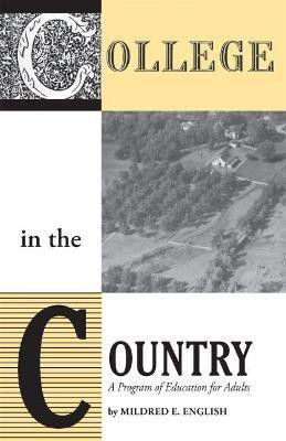 College in the Country(English, Paperback, English Mildred E.)