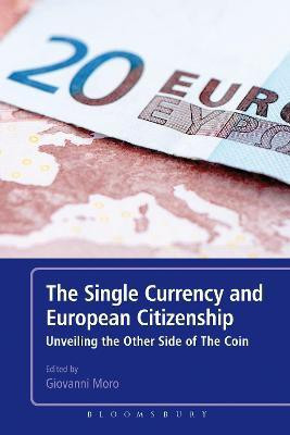 The Single Currency and European Citizenship(English, Paperback, unknown)