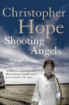 Shooting Angels(English, Paperback, Hope Christopher)