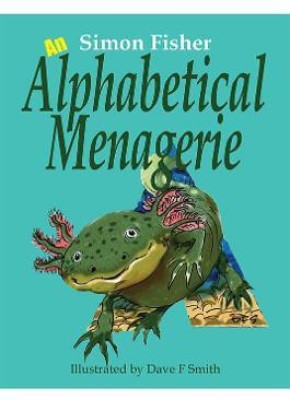 An Alphabetical Menagerie(English, Paperback, Fisher Simon)