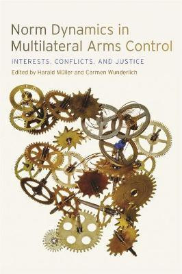 Norm Dynamics in Multilateral Arms Control(English, Hardcover, unknown)