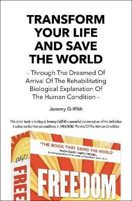 Transform Your Life and Save the World(English, Paperback, Griffith Jeremy)