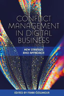 Conflict Management in Digital Business(English, Hardcover, unknown)