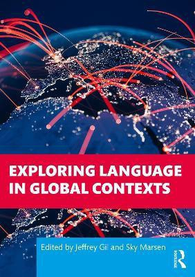 Exploring Language in Global Contexts(English, Paperback, unknown)