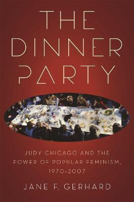 The Dinner Party(English, Paperback, Gerhard Jane F.)