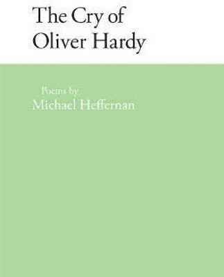 The Cry of Oliver Hardy(English, Paperback, Heffernan Michael)