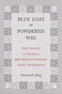 Blue Coat or Powdered Wig(English, Paperback, King Stewart R.)
