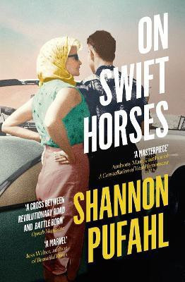 On Swift Horses(English, Paperback, Pufahl Shannon)