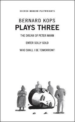 Kops: Plays Three(English, Paperback, Kops Bernard)