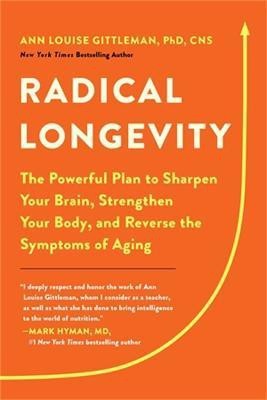 Radical Longevity(English, Paperback, Gittleman Ann Louise)