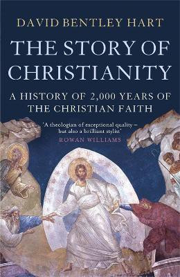 The Story of Christianity(English, Paperback, Bentley Hart David)