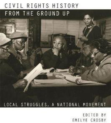 Civil Rights History from the Ground Up(English, Hardcover, unknown)
