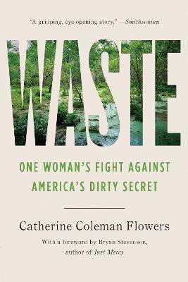 Waste(English, Paperback, Flowers Catherine Coleman)