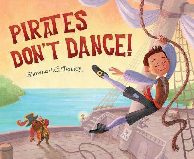 Pirates Don't Dance(English, Hardcover, Tenney Shawna J C)