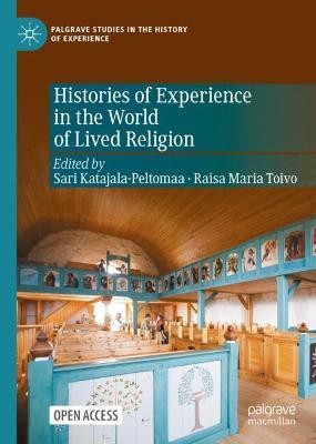 Histories of Experience in the World of Lived Religion(English, Hardcover, unknown)