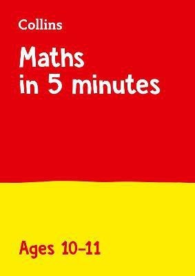 Maths in 5 Minutes a Day Age 10-11(English, Paperback, Collins KS2)