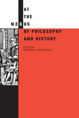 At the Nexus of Philosophy and History(English, Paperback, unknown)