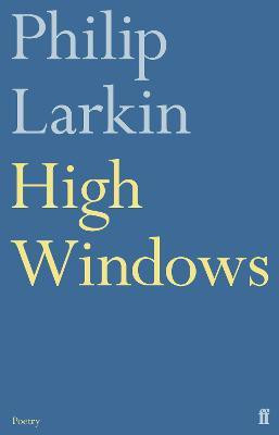 High Windows(English, Paperback, Larkin Philip)