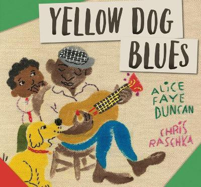 Yellow Dog Blues(English, Hardcover, Duncan Alice Faye)