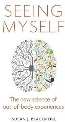 Seeing Myself(English, Paperback, Blackmore Susan)