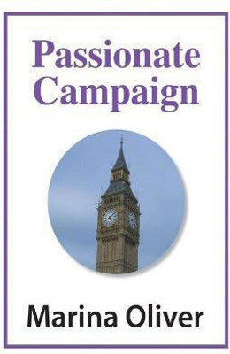 Passionate Campaign(English, Paperback, Oliver Marina)