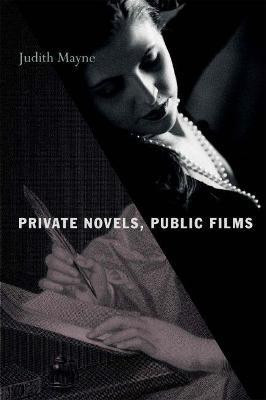 Private Novels, Public Films(English, Paperback, Mayne Judith)