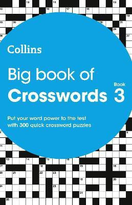 Big Book of Crosswords 3(English, Paperback, Collins Puzzles)