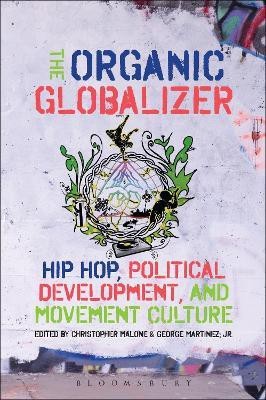 The Organic Globalizer(English, Hardcover, unknown)