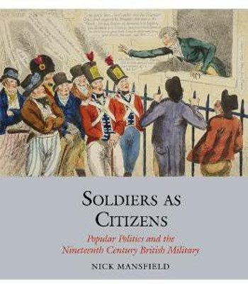 Soldiers as Citizens(English, Paperback, Mansfield Nick)