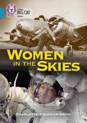 Women in the Skies(English, Paperback, Coleman-Smith Charlotte)