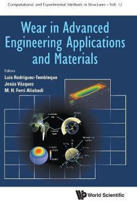 Wear In Advanced Engineering Applications And Materials(English, Hardcover, unknown)