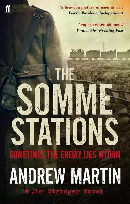 The Somme Stations(English, Paperback, Martin Andrew)