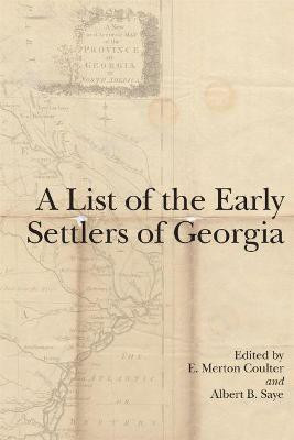 A List of the Early Settlers of Georgia(English, Paperback, unknown)